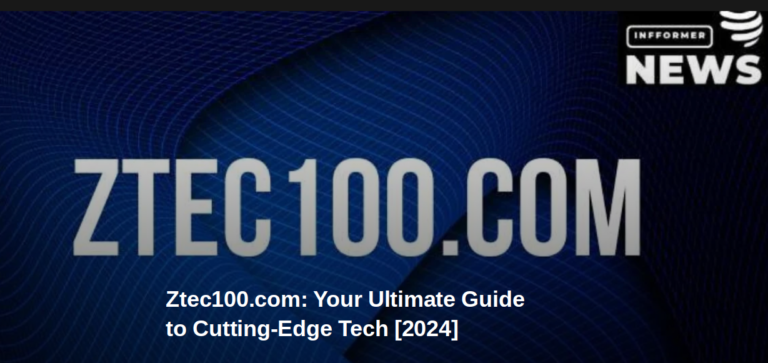 The Ultimate Guide to Ztec100.com