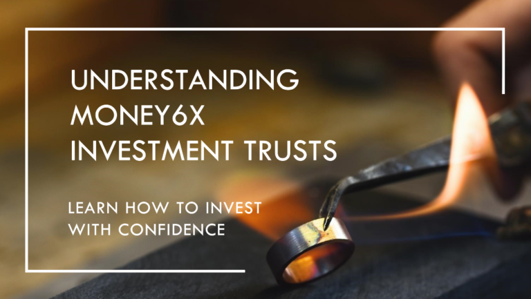 Money6x Investment Trusts Benefits : A Comprehensive Guide